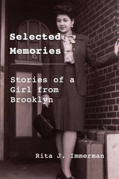 Selected Memories - Immerman, Rita J.