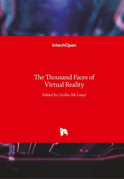 The Thousand Faces of Virtual Reality