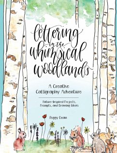 Lettering in the Whimsical Woodlands (eBook, ePUB) - Dean, Peggy
