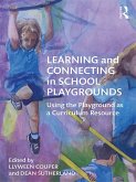Learning and Connecting in School Playgrounds (eBook, ePUB)