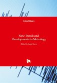 New Trends and Developments in Metrology