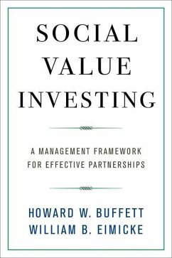 Social Value Investing - Buffett, Howard W; Eimicke, William B