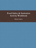 Food Safety & Sanitation Activity Workbook