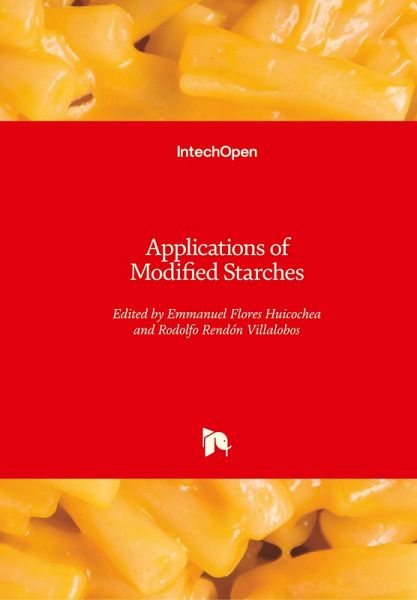 Applications of Modified Starches Applications of Modified Starches