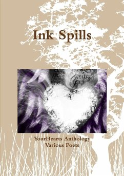 Ink Spills - Anthology, Yourhearts; Poets, Various