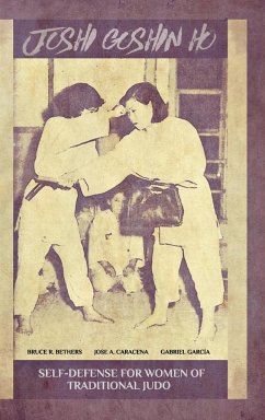 Joshi Goshin Ho, Self-Defense for women of traditional Judo - Caracena, Jose; Garcia, Gabriel