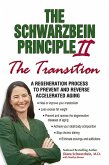 The Schwarzbein Principle II, &quote;Transition&quote; (eBook, ePUB)