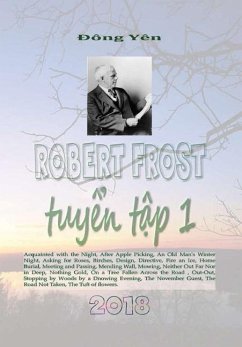 Robert Frost Tuyen Tap I - Yen, Dong