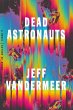 Dead Astronauts - Bild 1