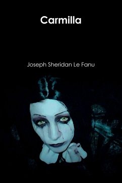 Carmilla - Le Fanu, Joseph Sheridan