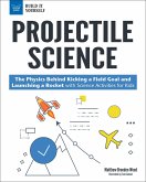 Projectile Science (eBook, PDF)