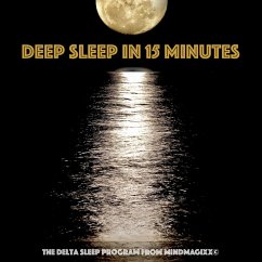 Deep Sleep in 15 minutes: Unlocking the Power of Sleep and Dreams (Deep Sleep Relaxation Series) (MP3-Download) - Lynen, Patrick