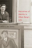 Narratives of Identity in Alban Berg's &quote;Lulu&quote; (eBook, PDF)