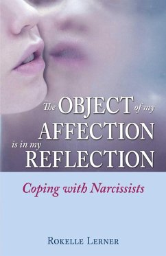 The Object of My Affection Is in My Reflection (eBook, ePUB) - Lerner, Rokelle