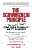 The Schwarzbein Principle (eBook, ePUB) The Schwarzbein Principle (eBook, ePUB)