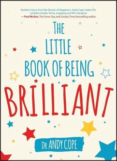 The Little Book of Being Brilliant (eBook, ePUB) - Cope, Andy