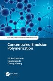 Concentrated Emulsion Polymerization (eBook, ePUB)