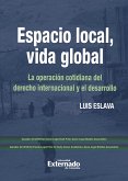 Espacio local, vida global (eBook, ePUB)