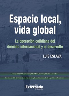 Espacio local, vida global (eBook, ePUB) - Eslava, Luis; Morales de Setién Ravina, Carlos Francisco