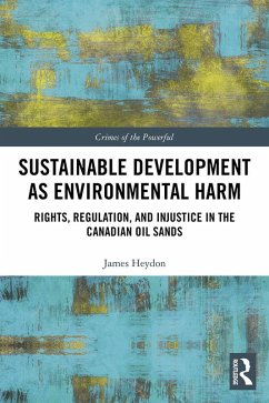 Sustainable Development as Environmental Harm (eBook, PDF) - Heydon, James