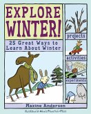Explore Winter! (eBook, PDF)