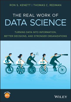The Real Work of Data Science (eBook, ePUB) - Kenett, Ron S.; Redman, Thomas C.
