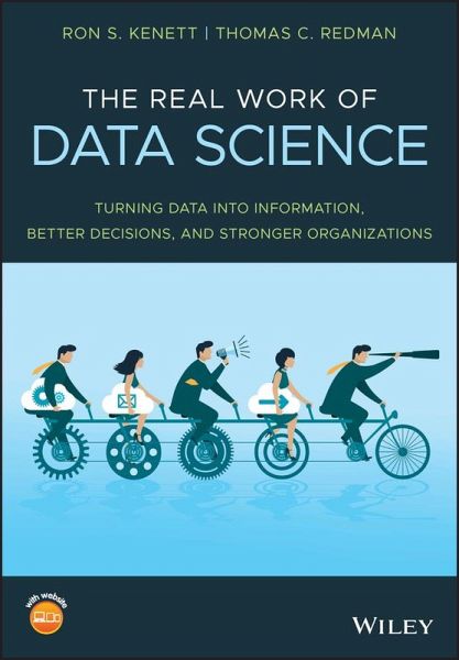 The Real Work of Data Science (eBook, ePUB) The Real Work of Data Science (eBook, ePUB)