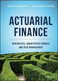 Actuarial Finance (eBook, ePUB) - Boudreault, Mathieu; Renaud, Jean-Francois