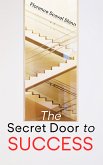 The Secret Door to Success (eBook, ePUB)