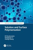 Solution and Surface Polymerization (eBook, ePUB) Solution and Surface Polymerization (eBook, ePUB)