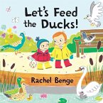 Let's Feed the Ducks! (eBook, PDF)