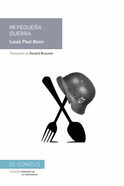 Mi pequeña guerra (eBook, ePUB) - Boon, Louis Paul