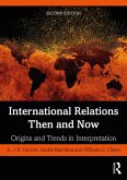 International Relations Then and Now (eBook, ePUB)