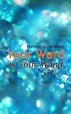 Your Word is Your Wand (eBook, ePUB)