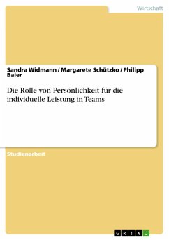 Die Rolle von Persönlichkeit für die individuelle Leistung in Teams (eBook, PDF) - Widmann, Sandra; Schützko, Margarete; Baier, Philipp