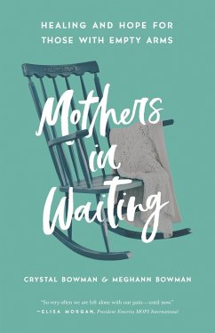 Mothers in Waiting (eBook, ePUB) - Bowman, Crystal