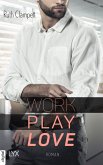 Work Play Love (eBook, ePUB)