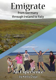 Cover Emigrate from Germany through Ireland to Italy (eBook, ePUB)