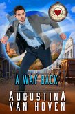 A Way Back (Love Through Time, #3) (eBook, ePUB)