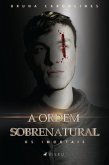A ordem sobrenatural (eBook, ePUB)