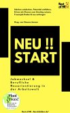 Neustart!! Jobwechsel & Berufliche Neuorientierung in der Arbeitswelt (eBook, ePUB)