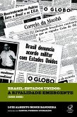 Brasil-Estados Unidos: a rivalidade emergente (1950-1988) (eBook, ePUB)