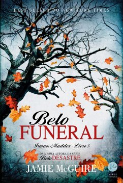 Belo funeral - Irmãos Maddox - vol. 5 (eBook, ePUB) - Mcguire, Jamie