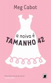A noiva é tamanho 42 - Heather Wells (eBook, ePUB)