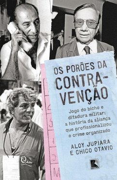Os porões da contravenção (eBook, ePUB) - Jupiara, Aloy