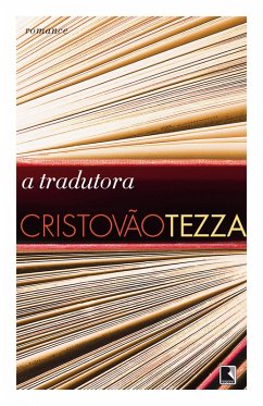 A tradutora (eBook, ePUB) - Tezza, Cristovão