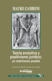Teoría evolutiva y positivismo jurídico : un matrimonio posible (eBook, ePUB)
