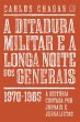 A ditadura militar e a longa noite dos... - Bild 1