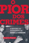 O pior dos crimes (eBook, ePUB)