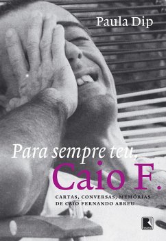 Cover Para sempre teu, Caio F. (eBook, ePUB)